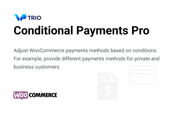 Conditional Payments for WooCommerce